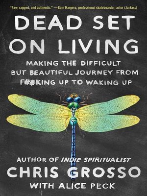 cover image of Dead Set on Living